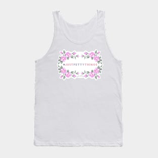 Just petty things Tank Top